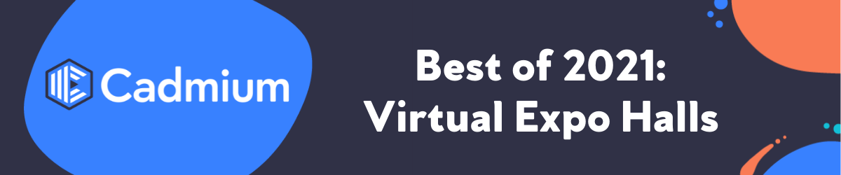 Best Virtual Expo Halls of 2021